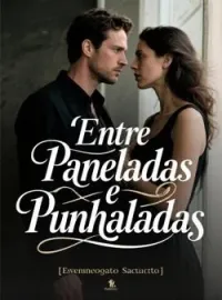 Entre Paneladas e Punhaladas