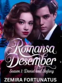 ROMANSA DESEMBER Season 1 : Daniel and Stefany 