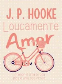 Loucamente Amor