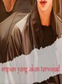 Impian yang akan terwujud