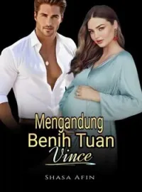Misi; Mengandung Benih Tuan Vince