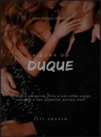 A dona do Duque