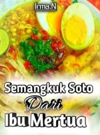 Semangkuk Soto Dari Ibu Mertua