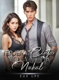 Terjerat CInta Nona Muda Nakal