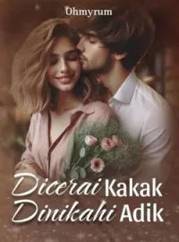 Dicerai kakak Dinikahi adik