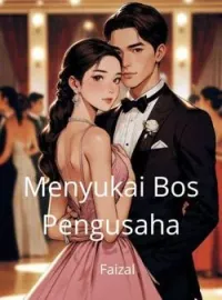 Menyukai Bos Pengusaha