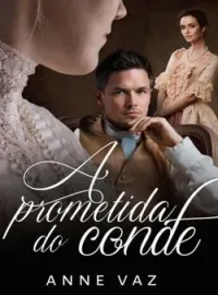 A PROMETIDA DO CONDE 