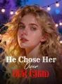 He Chose Her Over Our Child cover