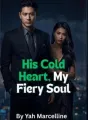 His Cold Heart, My Fiery Soul cover