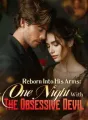Reborn Into His Arms: One Night With The Obsessive Devil cover