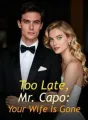 Too Late, Mr. Capo: Your Wife Is Gone cover