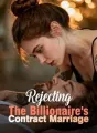 Rejecting The Billionaire's Contract Marriage cover