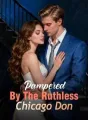 Pampered By The Ruthless Chicago Don cover