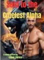 Sold to the Cruelest Alpha cover