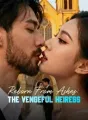 Reborn From Ashes: The Vengeful Heiress cover