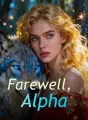 Farewell, Alpha cover
