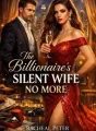 The Billionaire's Silent Wife No More cover