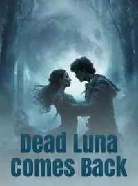 Dead Luna Comes Back