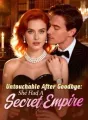 Untouchable After Goodbye: She Had A Secret Empire cover