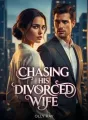 Chasing His Divorced Wife  cover