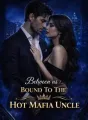 Between Us : Bound To The Hot Mafia Uncle cover