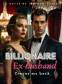 Billionaire ex-husband craves me back cover
