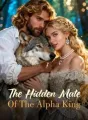The Hidden Mate Of The Alpha King cover