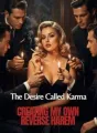 The Desire Called Karma : Creating My Own Reverse Harem cover