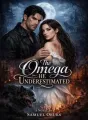 The Omega He Underestimated cover