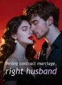 Wrong contract marriage, right husband cover