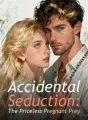 Accidental Seduction: The Priceless Pregnant Prey cover