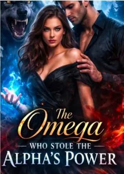 The omega who stole the alpha's power