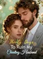 Thirty Days To Ruin My Cheating Husband cover
