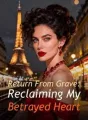 Return From Grave: Reclaiming My Betrayed Heart cover