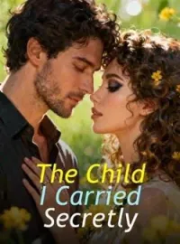 The Child I Carried Secretly