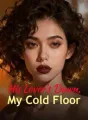 His Lover's Dawn, My Cold Floor cover