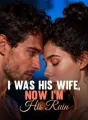 I Was His Wife, Now I'm His Ruin cover