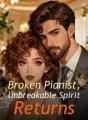 Broken Pianist, Unbreakable Spirit Returns cover