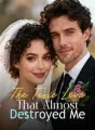 The Toxic Love That Almost Destroyed Me cover