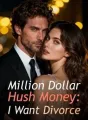 Million Dollar Hush Money: I Want Divorce cover