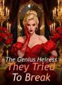 The Genius Heiress They Tried To Break cover