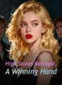 High Stakes Betrayal, A Winning Hand cover