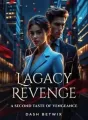 LAGACY REVENGE: A SECOND TASTE OF VENGEANCE cover