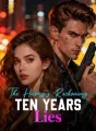 The Heiress's Reckoning: Ten Years Lies cover