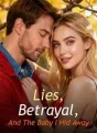 Lies, Betrayal, And The Baby I Hid Away cover