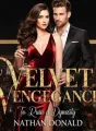 VELVET VENGEANCE: TO RUIN A DYNASTY  cover