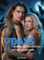 7 DAYS TO PROVE MY INNOCENCE TO THE ALPHA KING cover