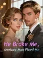 He Broke Me, Another Man Fixed Me cover