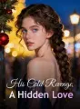His Cold Revenge, A Hidden Love cover