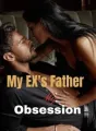 My Ex's Father My Obsession cover